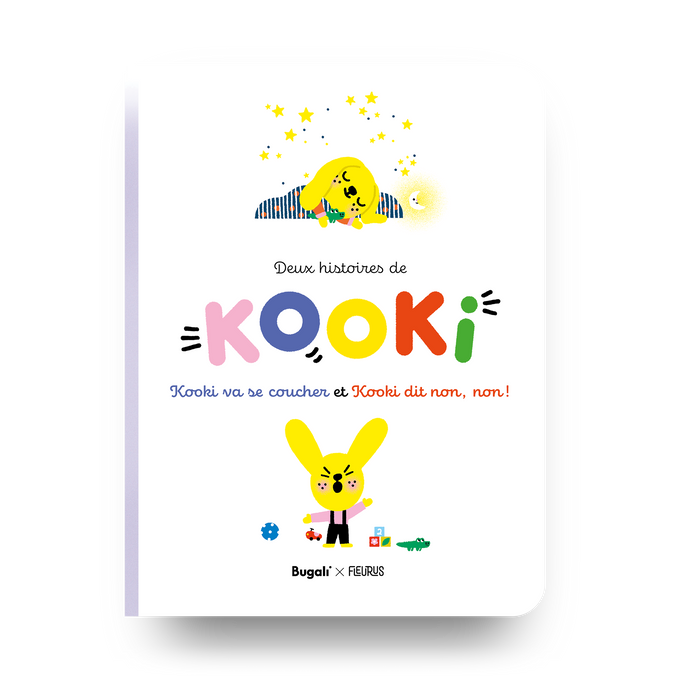 Kooki va se coucher et Kooki dit non, non ! (3+)